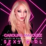 Sexy Girl (Stefy De Cicco & Dj Nick Peloso Italian Mix) (Feat. Ben Hamilton) Ft Stefy De Cicco